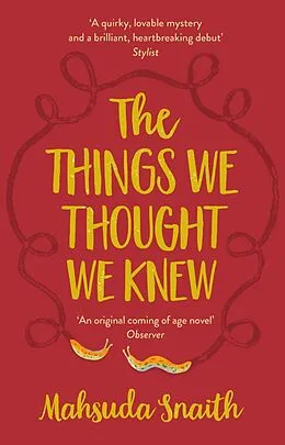 E-Book (epub) Things We Thought We Knew von Mahsuda Snaith