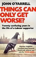 E-Book (epub) Things Can Only Get Worse? von John O'Farrell