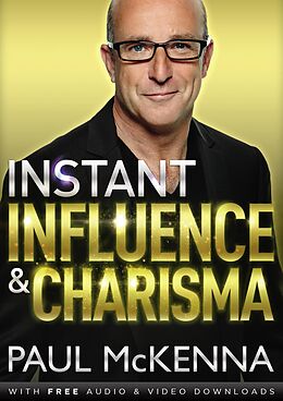 eBook (epub) Instant Influence and Charisma de Paul McKenna