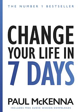 eBook (epub) Change Your Life In Seven Days de Paul McKenna