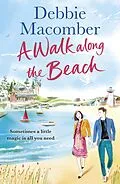 E-Book (epub) Walk Along the Beach von Debbie Macomber