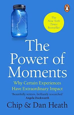 E-Book (epub) Power of Moments von Chip Heath, Dan Heath