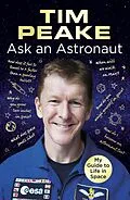 E-Book (epub) Ask an Astronaut von Tim Peake