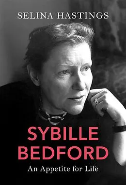 E-Book (epub) Sybille Bedford von Selina Hastings