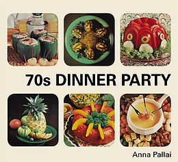 E-Book (epub) 70s Dinner Party von Anna Pallai