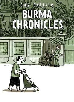 E-Book (epub) Burma Chronicles von Guy Delisle