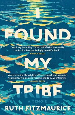 E-Book (epub) I Found My Tribe von Ruth Fitzmaurice