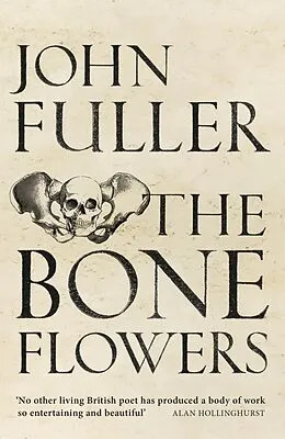 E-Book (epub) Bone Flowers von John Fuller