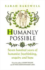 eBook (epub) Humanly Possible de Sarah Bakewell