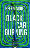 E-Book (epub) Black Car Burning von Helen Mort