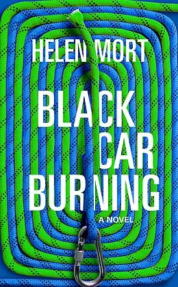 E-Book (epub) Black Car Burning von Helen Mort