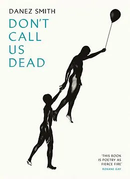 E-Book (epub) Don't Call Us Dead von Danez Smith