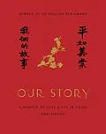 E-Book (epub) Our Story von Rao Pingru