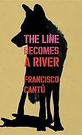 E-Book (epub) Line Becomes A River von Francisco Cant
