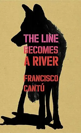 E-Book (epub) Line Becomes A River von Francisco Cant
