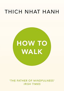 eBook (epub) How To Walk de Thich Nhat Hanh