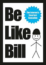 eBook (epub) Be Like Bill de Eugeniu Croitoru