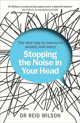 E-Book (epub) Stopping the Noise in Your Head von Reid Wilson