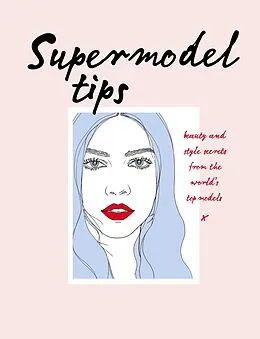 E-Book (epub) Supermodel Tips von Carly Hobbs