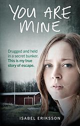 eBook (epub) You Are Mine de Isabel Eriksson