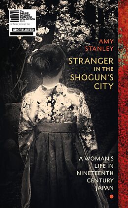 eBook (epub) Stranger in the Shogun's City de Amy Stanley