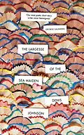 E-Book (epub) Largesse of the Sea Maiden von Denis Johnson
