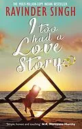 E-Book (epub) I Too Had a Love Story von Ravinder Singh