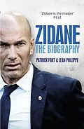 E-Book (epub) Zidane von Patrick Fort, Jean Philippe