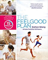 eBook (epub) Feelgood Plan de Dalton Wong, Kate Faithfull-Williams