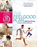 E-Book (epub) Feelgood Plan von Dalton Wong, Kate Faithfull-Williams