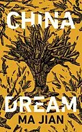 E-Book (epub) China Dream von Ma Jian