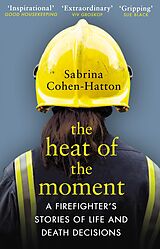 eBook (epub) Heat of the Moment de Dr Sabrina Cohen-Hatton