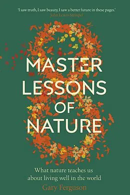 E-Book (epub) Eight Master Lessons of Nature von Gary Ferguson