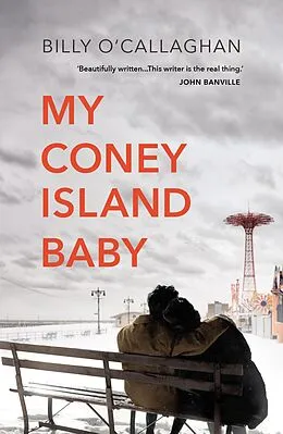 E-Book (epub) My Coney Island Baby von Billy O'Callaghan