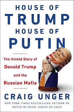 E-Book (epub) House of Trump, House of Putin von Craig Unger