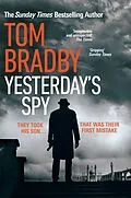 E-Book (epub) Yesterday's Spy von Tom Bradby