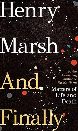 E-Book (epub) And Finally von Henry Marsh