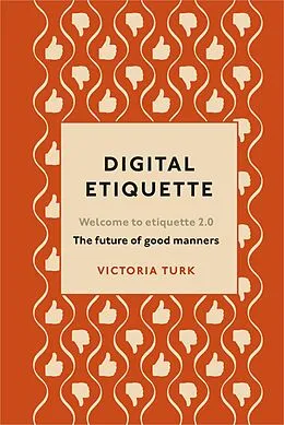 E-Book (epub) Digital Etiquette von Victoria Turk