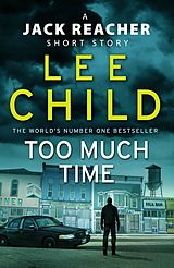 eBook (epub) Too Much Time de Lee Child