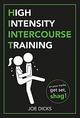 eBook (epub) HIIT: High Intensity Intercourse Training de Joe Dicks