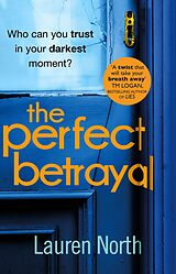 eBook (epub) Perfect Betrayal de Lauren North