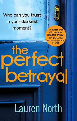 eBook (epub) Perfect Betrayal de Lauren North