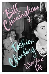 eBook (epub) Fashion Climbing de Bill Cunningham