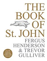 E-Book (epub) Book of St John von Fergus Henderson, Trevor Gulliver