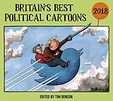 eBook (epub) Britain s Best Political Cartoons 2018 de Tim Benson