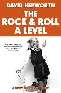 E-Book (epub) Rock & Roll A Level von David Hepworth