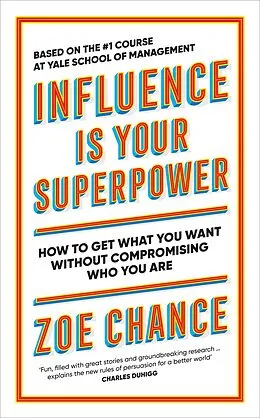 E-Book (epub) Influence is Your Superpower von Zoe Chance