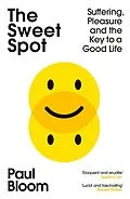 E-Book (epub) The Sweet Spot von Paul Bloom