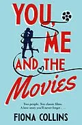 E-Book (epub) You, Me and the Movies von Fiona Collins