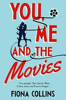 E-Book (epub) You, Me and the Movies von Fiona Collins